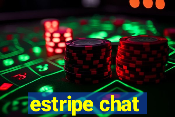 estripe chat